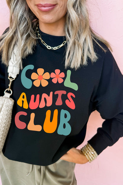 Black Floral COOL AUNTS CLUB Graphic Pullover Sweatshirt